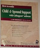 How to Settle Child Spousal Support with Calsupport Software