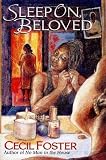 Sleep On, Beloved Cecil Foster