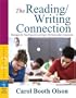 The Reading/Writing Connection: Strategies for Teaching and Learning in the Secondary Classroom (2nd Edition)