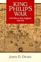 King Philip's War: Civil War in New England, 1675-1676 (Native Americans of the Northeast)