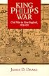 King Philip's War: Civil War in New England, 1675-1676 (Native Americans of the Northeast)