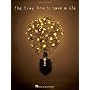 The Fray: How to Save a Life