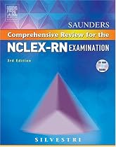 Saunders Comprehensive Review for the NCLEX-RN(r) Examination