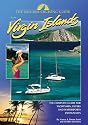 The Cruising Guide to the Virgin Islands: A Complete Guide for Yachtsmen, Divers and Watersports Enthusiasts