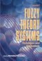 Fuzzy Theory Systems, Four-Volume Set: Techniques and Applications