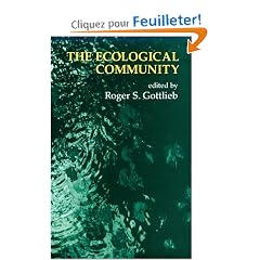The Ecological Community: Environmental Challenges for Philosophy, Politics, and Morality