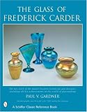 The Glass of Frederick Carder