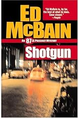 Shotgun (87th Precinct Mysteries (Paperback))