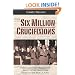 Six Million Crucifixions: How Christian Teachings About Jews Paved the Road to the Holocaust