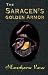 The Saracen's Golden Armor