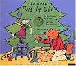 Le No�l de Tom et L�a