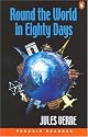 Around the World in Eighty Days (Penguin Longman Penguin Readers)