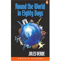 Around the World in Eighty Days (Penguin Longman Penguin Readers)