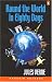 Book Round the World in Eighty Days (Penguin Readers, Level 3)