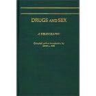 Drugs and Sex: A Bibliography by  Ernest L. Abel