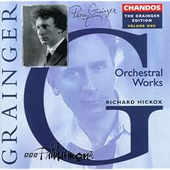 The Grainger Edition Vol. 1 (Orchesterwerke)