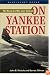 On Yankee Station: The Naval Air War over Vietnam (Bluejacket Books)