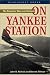 Books : On Yankee Station: The Naval Air War over Vietnam (Bluejacket Books)
