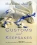 Bride's Little Book of Customs And Keepsakes