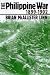 The Philippine War, 1899-1902