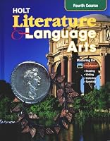 Holt Literature and Language Arts Fourth Course - California Edition: Mastering the California Standards