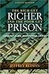 Rich Get Richer and The Poor Get Prison, The (8th Edition)