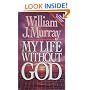MY LIFE WITHOUT GOD