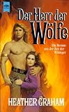 Der Herr der Wölfe. Ein Roman aus der Zeit der Wikinger.