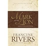 Mark of the Lion Collection: Gift Collectionby Francine Rivers