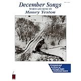 Maury Yeston - December Songs: Voice and Piano [Paperback]