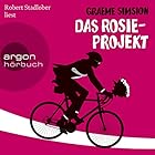Das Rosie-Projekt Hörbuch von Graeme Simsion Gesprochen von: Robert Stadlober