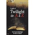 Le guide de Twilight de A � Z