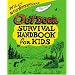 Willy Whitefeather's Outdoor Survival Handbook for Kids