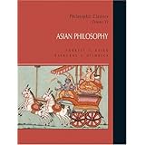 philosophic classics asian philosophy volume vi