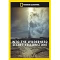 National Geographic: Secret Yellowstone [DVD] [2008]