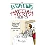 The Everything Lateral Thinking Puzzles Book: Hundreds of Puzzles to Help You Think Outside the Box (Everything: Sports and Hobbies)