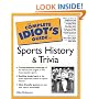 The Complete Idiot's Guide to Sports History and Trivia