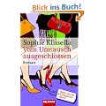 Vom Umtausch ausgeschlossen. Roman