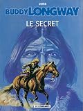 Revue Le Lombard  / Buddy Longway, tome 5 : Le Secret