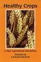 Healthy Crops: A New Agricultural Revolution