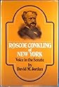 Roscoe Conkling of New York