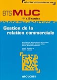 Gestion de la relation commerciale BTS MUC 1re et 2e années