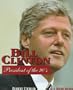 Bill Clinton/42nd President (Gateway Biographies)