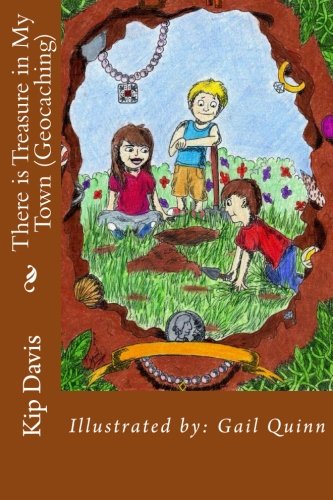 There is Treasure in My Town (Geocaching) (Volume 2)
