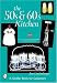 The '50s & '60s Kitchen: A Handbook & Price Guide
