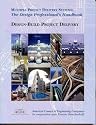 Multiple Project Delivery Systems: The Design Professional's Handbook on Design-Build Project Delivery