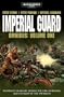 Imperial Guard Omnibus: Volume 1 (Warhammer 40,000 Omnibus)