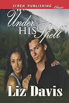 Under His Spell (Siren Publishing Classic)