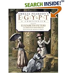 Amelia Peabody's Egypt: A Compendium