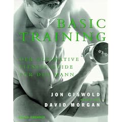Basic Training: Der Ultimative Fitness-Guide Fur Den Mann